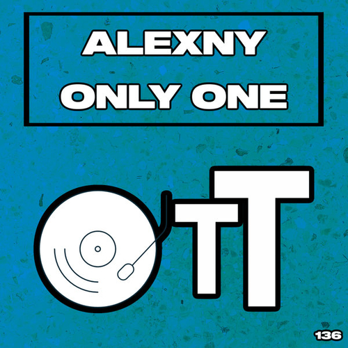 Alexny - Only One [OTT136]